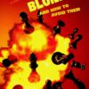 Blunders and How to Avoid Them: Eliminate Mistakes from Your Play