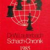 SCHACH CHRONIK 1985