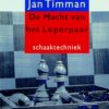 De macht van het Loperpaar / schaken  met Jan Timman schaaktechniek